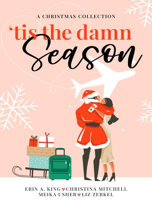 Title details for 'Tis the Damn Season by Meika Usher - Available